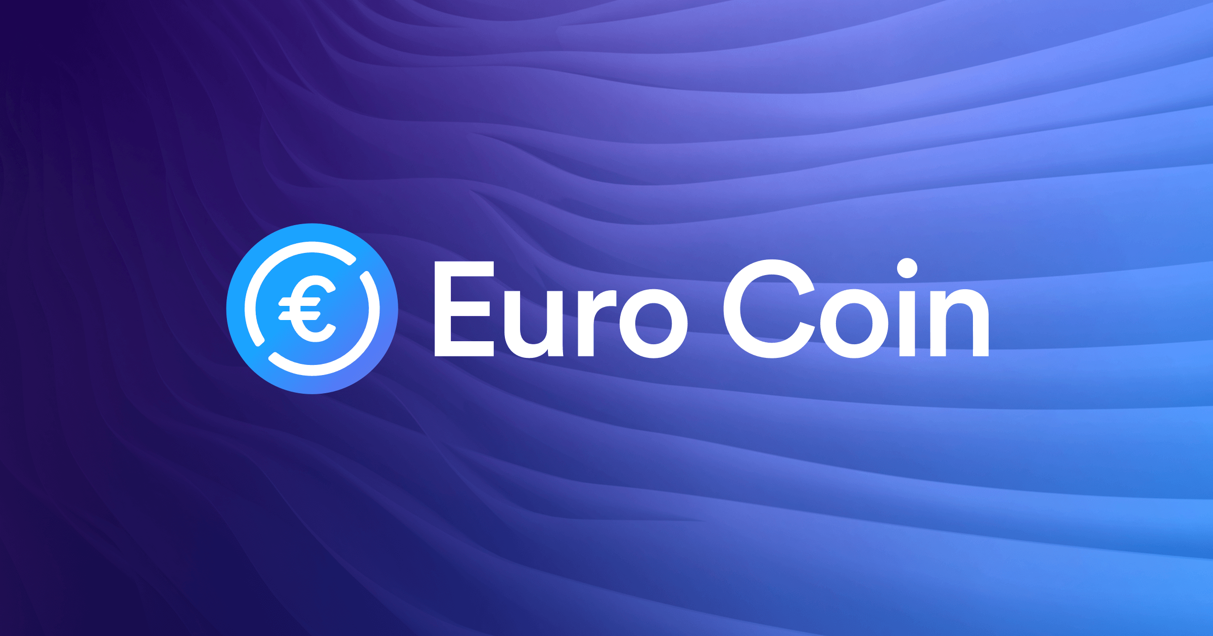 Coinbase Adds Circle's Euro Stablecoin, EUROC, to Its Platform